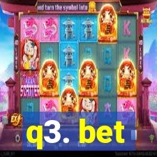 q3. bet